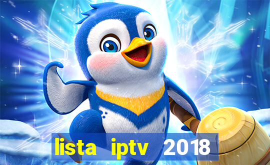 lista iptv 2018 gratis atualizada futebol